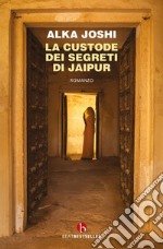 La custode dei segreti di Jaipur