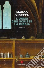 L'uomo che scrisse la Bibbia libro