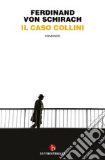 Il caso Collini libro