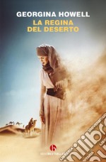 La regina del deserto libro