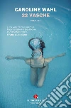 22 vasche libro
