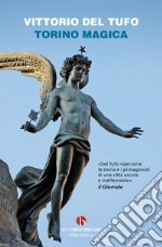 Torino magica libro