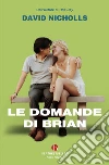 Le domande di Brian libro