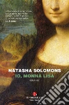 Io, Monna Lisa libro
