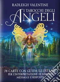 I tarocchi degli angeli. Nuova ediz. libro