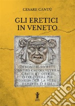 Gli eretici in Veneto libro