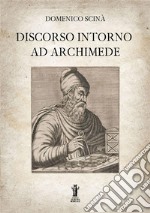 Discorso intorno ad Archimede
