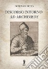 Discorso intorno ad Archimede libro di Scinà Domenico