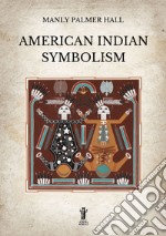 American Indian symbolism libro