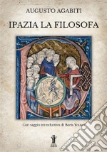 Ipazia la filosofa libro