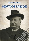 Giovanni Pascoli libro di Serra Renato