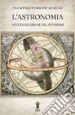 L'astronomia nell'evoluzione del pensiero