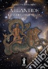 Atlantide, il cammino delle stelle libro