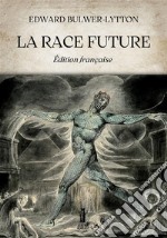 La race future libro