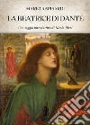 La Beatrice di Dante libro di Rapisardi Mario