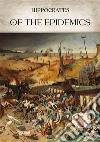 Of the epidemics libro