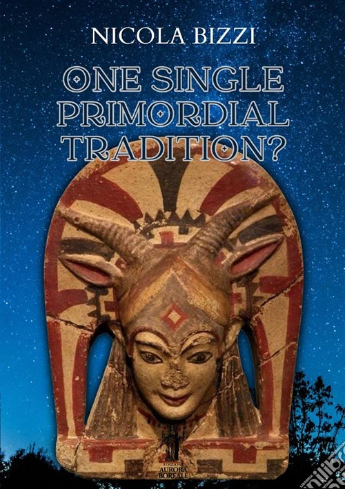 One single primordial tradition?