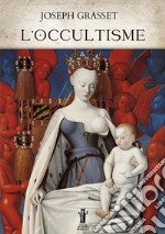 L'occultisme libro