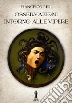 Osservazioni intorno alle vipere libro