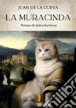 La muracinda libro