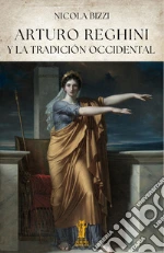 Arturo Reghini y la tradición occidental libro