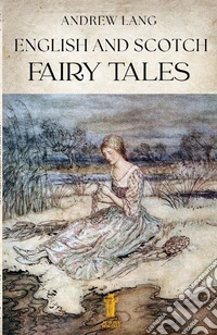English and scotch fairy tales libro