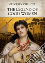 The legend of good women libro