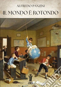 Il mondo è rotondo libro