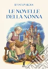 Le novelle della nonna libro