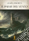 Il paese del vento libro