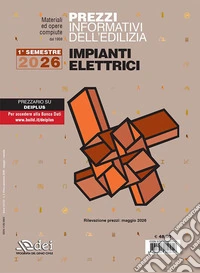 Prezzi informativi dell'edilizia. Impianti elettrici. 1º semestre 2026