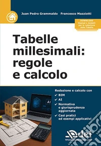 Tabelle millesimali: regole e calcolo libro