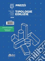 Prezzi tipologie edilizie 2024