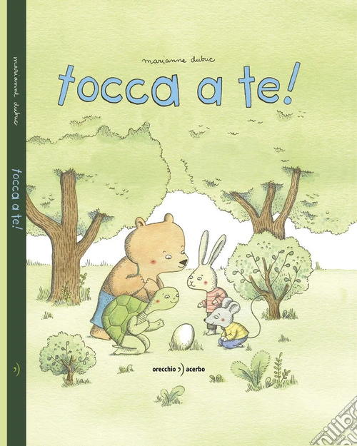 Tocca a te! Ediz. illustrata