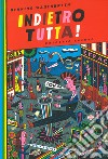 Indietro tutta! libro