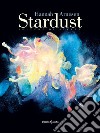 Stardust. Polvere di stelle libro