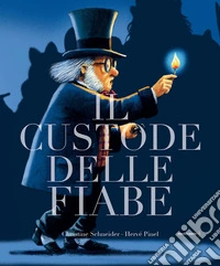 Il custode delle fiabe. Ediz. a colori libro