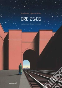 Ore 25 e 05 libro