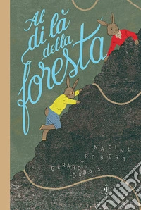 Al di là della foresta libro