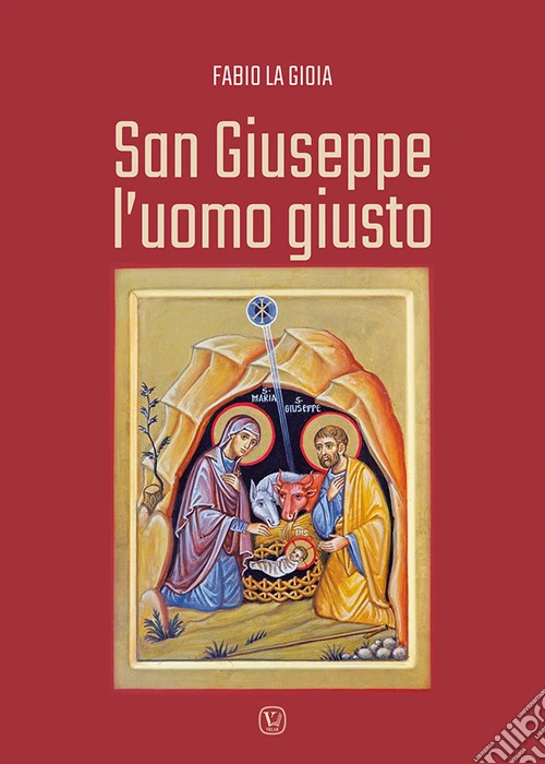 San Giuseppe l'uomo giusto