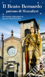 Il beato Bernardo patrono di Moncalieri