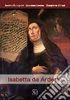 Isabetta da Ardesio. Ediz. bilingue libro