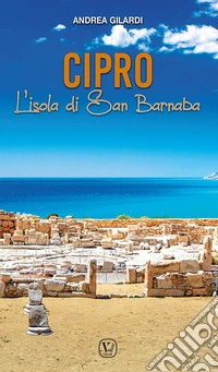 Cipro. L'isola di San Barnaba libro