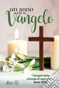Un anno con il Vangelo. I Vangeli della liturgia di ogni giorno. Anno 2026 libro