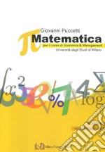 Matematica per il corso di economia e management libro