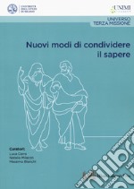 Nuovi modi di condividere il sapere libro