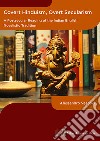 Covert hinduism, overt secularism. A postsecular reading of the Indian English novelistic tradition libro di Vescovi Alessandro