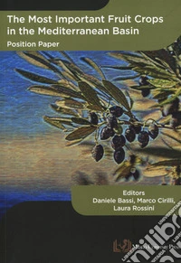 The most important fruit crops in Mediterranean Basin. Position paper