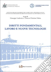 Diritti fondamentali, lavoro e nuove tecnologie libro