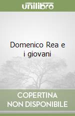 Domenico Rea e i giovani